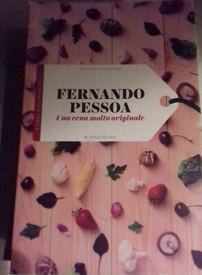''Ein sehr originelles Abendessen'' von Fernando Pessoa