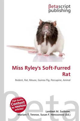 Lambert M. Surhone (u. a.) | Miss Ryley's Soft-Furred Rat | Taschenbuch (2026)