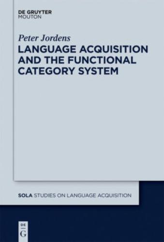 Thumbnail - Language Acquisition And The Functional Category System From A Lexical