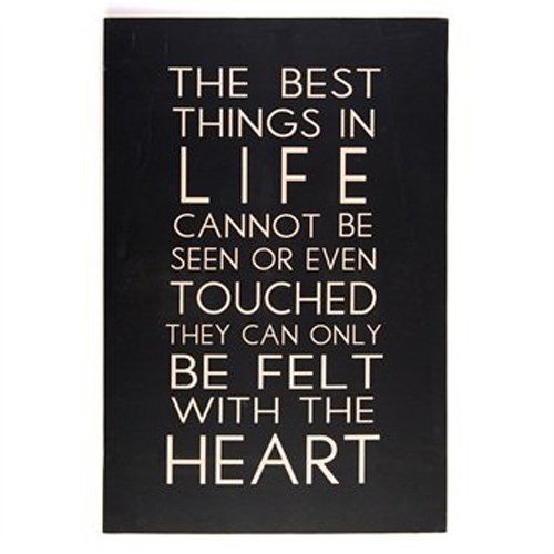 The Best Things in Life...Very Large Hanging Message Plaque/Wooden Sign  60x40cm