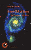 Entre Ciel Et Terre Le Contact. L'lnitiation Marco Santello Taschenbuch 220 S.
