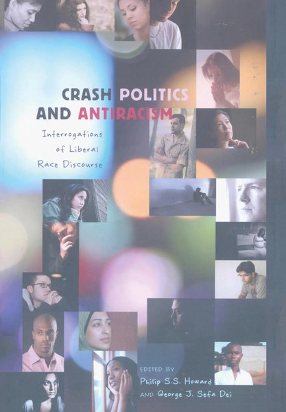 Crash Politics And Antiracism | Interrogations Of Liberal Race Discourse | Buch-image