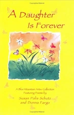 A Daughter Is Forever (Blue Mountain Arts Collection) - Schutz, Susan Polis|...
