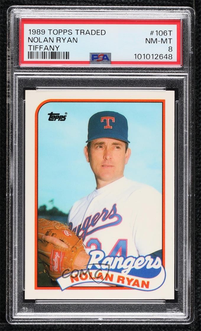 1989 Topps Traded Box Set Collector's Edition (Tiffany) Nolan Ryan PSA 8 HOF 0b7