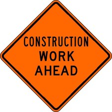Lyle W20-1W-30Ha Construction Work Ahead Traffic Sign, 30 In Height, 30 In