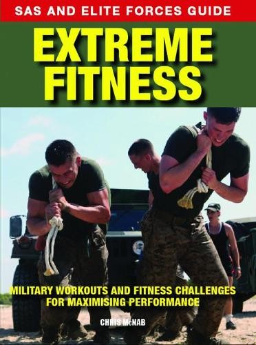 Extreme Fitness by Chris McNab - 9781782741060