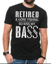 Fishing T Shirt Retired And Gone Fishing Funny T-shirt Fishing t shirts