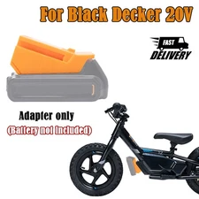 Battery Adapter Fits On Stacyc 12" and 16" Bike To For Black Decker 20V Battery