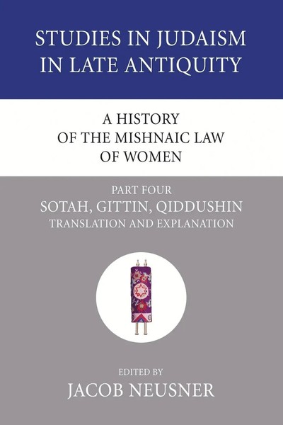 Jacob Neusner | A History Of The Mishnaic Law Of Women, Part 4 | Taschenbuch-image