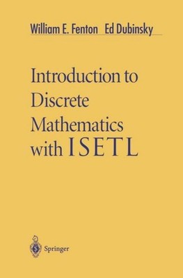 Introduction to Discrete Mathematics with ISETL Ed Dubinsky