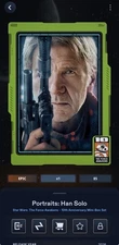 Star Wars Digital Card Trader- TFA 10th Anniversary Epic Tier Poster Han Solo