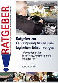 Thumbnail - Ratgeber Zur Fahreignung Bei Neurologischen Erkrankungen | Buch |