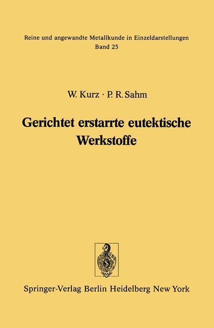 Gerichtet erstarrte eutektische Werkstoffe | Buch | 9783642659942