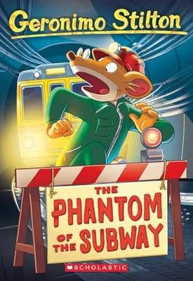 The Phantom of the Subway - Paperback, by Stilton Geronimo - Very Good x