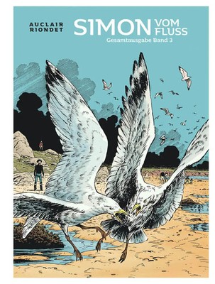 Simon vom Fluss 3 | Gesamtausgabe | Claude Auclair | Buch | 240 S. | Deutsch