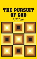 A. W. Tozer | The Pursuit Of God | Buch | Englisch (2018) | Gebunden