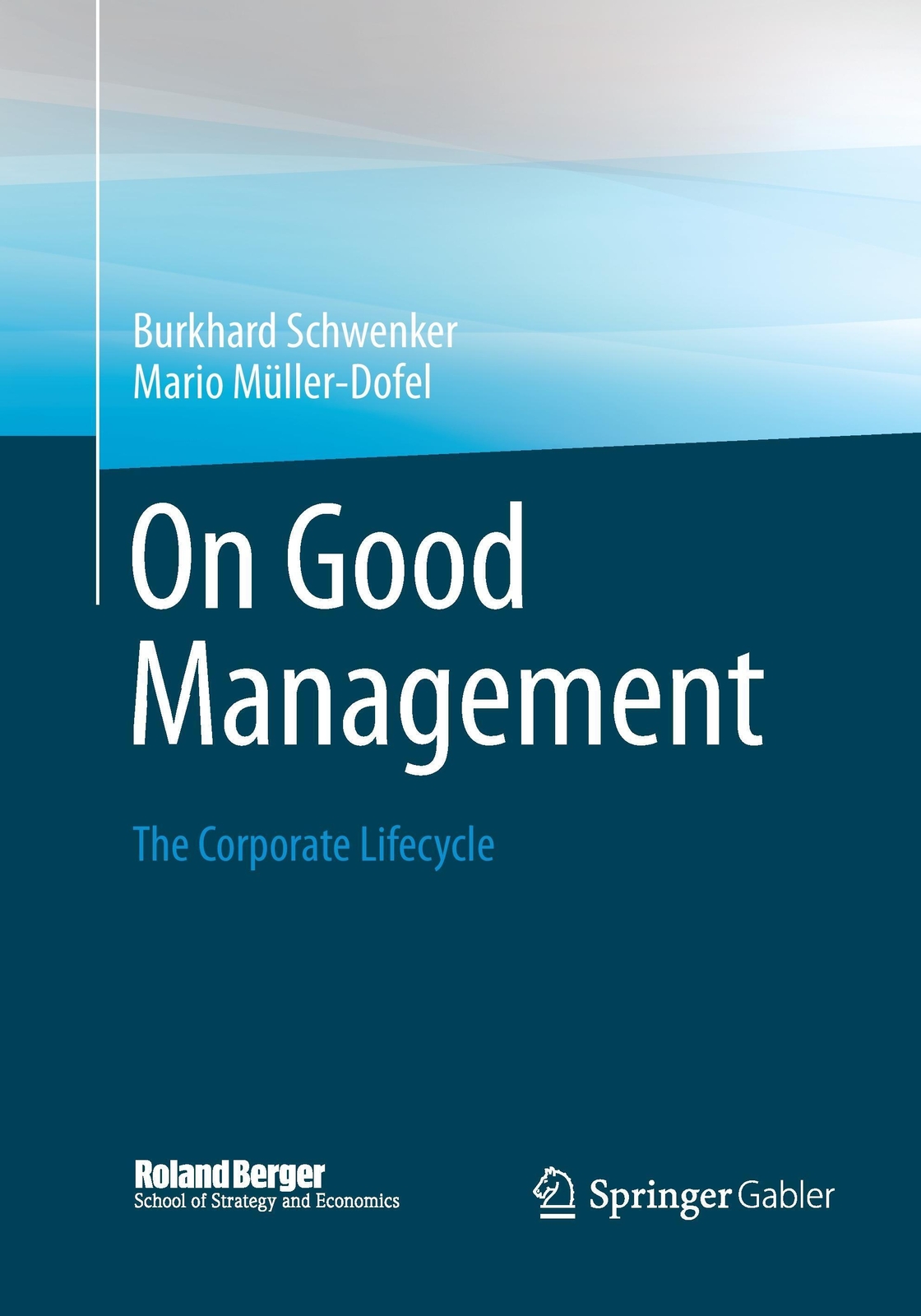 Thumbnail - Burkhard Schwenker (u. A.) | On Good Management | Taschenbuch |