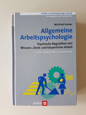 Allgemeine Arbeitspsychologie von Winfried Hacker (2005, Gebunden)