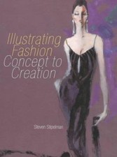 Illustrating Fashion : Concept to Creation