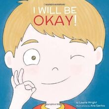 I Will Be Okay (Mindful Mantras, Band 4) von Wright, Ms ... | Buch | Zustand gut