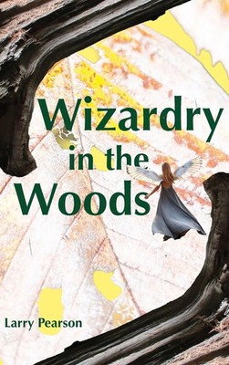 Larry Pearson | Wizardry in the Woods | Buch | Englisch (2026) | Balin's World
