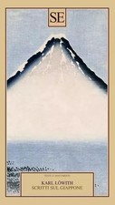 Scritti sul Giappone - Karl Löwith (Lowith), SE