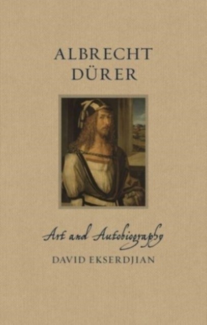 Albrecht Drer by David Ekserdjian - - Image 3