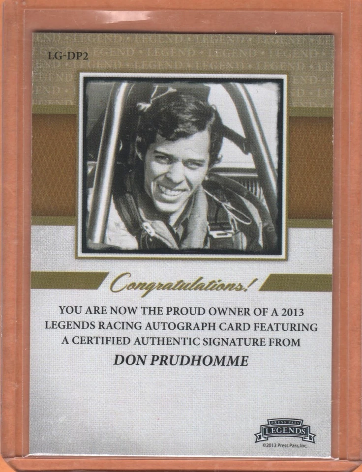DON "THE SNAKE" PRUDHOMME" 2013 Press Pass Legends Autographs [Holo] Auto/25 - Image 2 of 2
