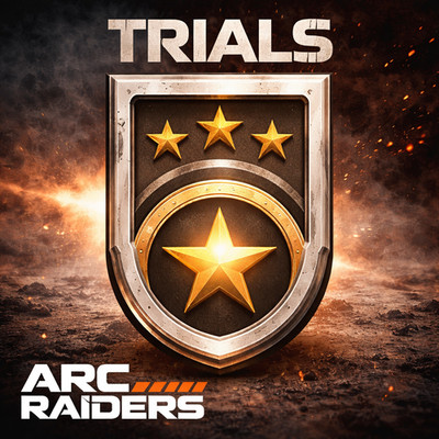 ALL WEEKLY TRIALS 3 STARS | FAST & SECURE | ARC RAIDERS | BOOSTING 