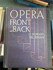 Scarce Opera Front and Back - H. Howard Taubman - 1938 First Edition