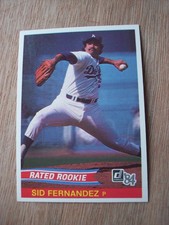 1984 Donruss baseball Sid Fernandez Rookie card #44 NM or better. rookie card picture