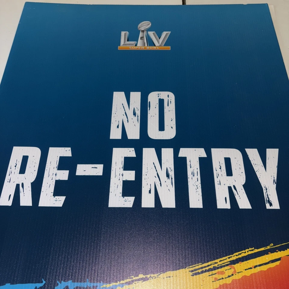 超级碗 LV Raymond James 体育场 无 REENTRY CODE CONDUCT 官方标志 28x22 — 第 2/4 张图片