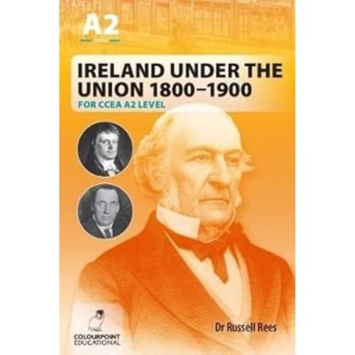 Ireland Under the Union 1800-1900 for CCEA A2 Level by Russell Rees... - Image 7
