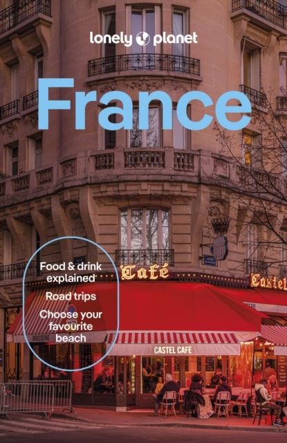 Lonely Planet France by Lonely Planet Paperback