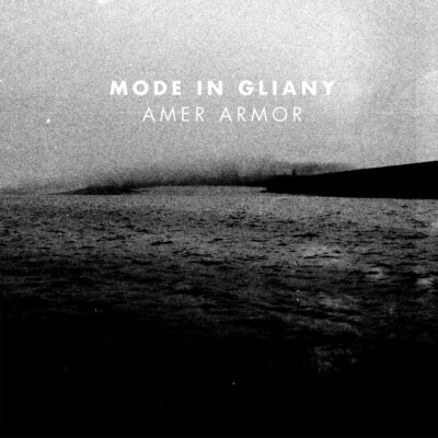 MODE IN GLIANY - Amer Armor  CD
