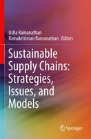 Sustainable Supply Chains: Strategies, Issues, And Models Ramanathan (U. A.) X