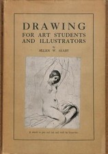 Drawing : For Art Students And Illustrators - Seaby Allen W
