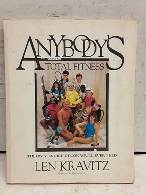 Anybody's Guide to Total Fitness, Second Edition