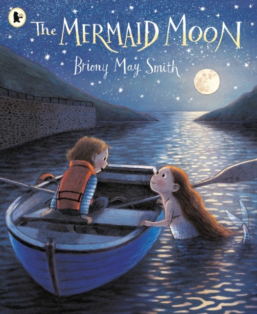 The Mermaid Moon by Briony May Smith (Paperback Book)