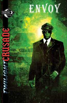 TWILIGHT CRUSADE Envoy (2008) #1  - Back Issue