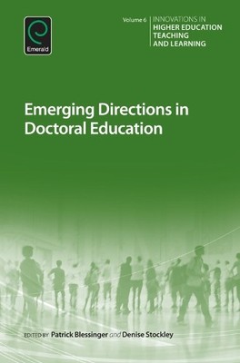 Patrick Blessinger Emerging Directions in Doctoral Education (Hardback)