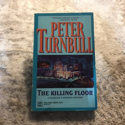 The Killing Floor Peter Turnbull 1996 Mystery Worldwide Crime Thriller Book
