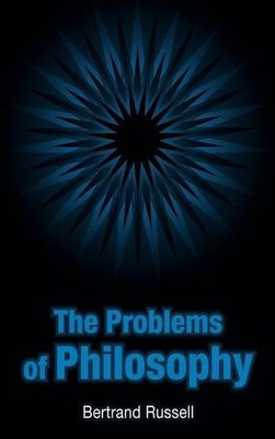 THE PROBLEMS OF PHILOSOPHY By Bertrand Russell - Hardcover **BRAND NEW**
