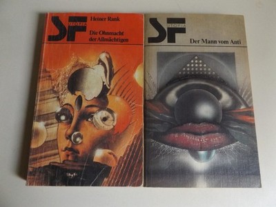 Die Ohnmacht der Allmächtigen / Der Mann vom Anti - SF Utopia - Das Neue Berlin