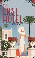 Joni Scott | The Last Hotel | Buch | Englisch (2021) | Gebunden
