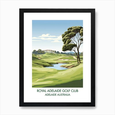 Royal Adelaide Golf Club   Adelaide Framed Wall Art Poster Canvas Print Picture