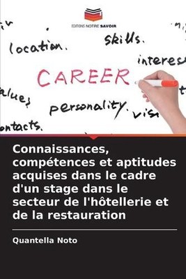 Connaissances, comptences et aptitudes acquises dans le cadre d'un stage dans le
