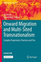 Jill Ahrens (U. A.) | Onward Migration And Multi-Sited Transnationalism | Buch