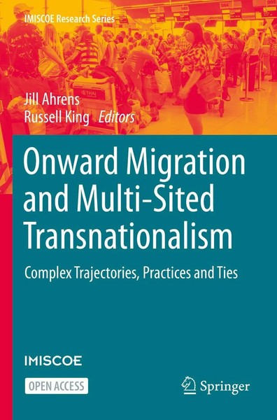 Jill Ahrens (U. A.) | Onward Migration And Multi-Sited Transnationalism | Buch-image