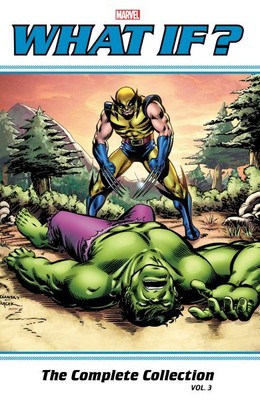 What If? Classic - the Complete Collection 3, Paperback by Isabella, Tony; Gi...